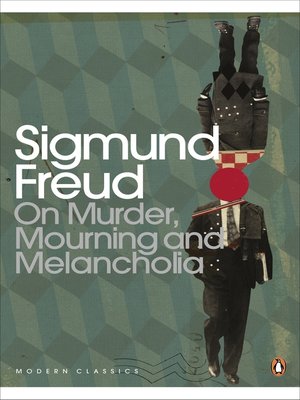 On Murder, Mourning and Melancholia - ebook